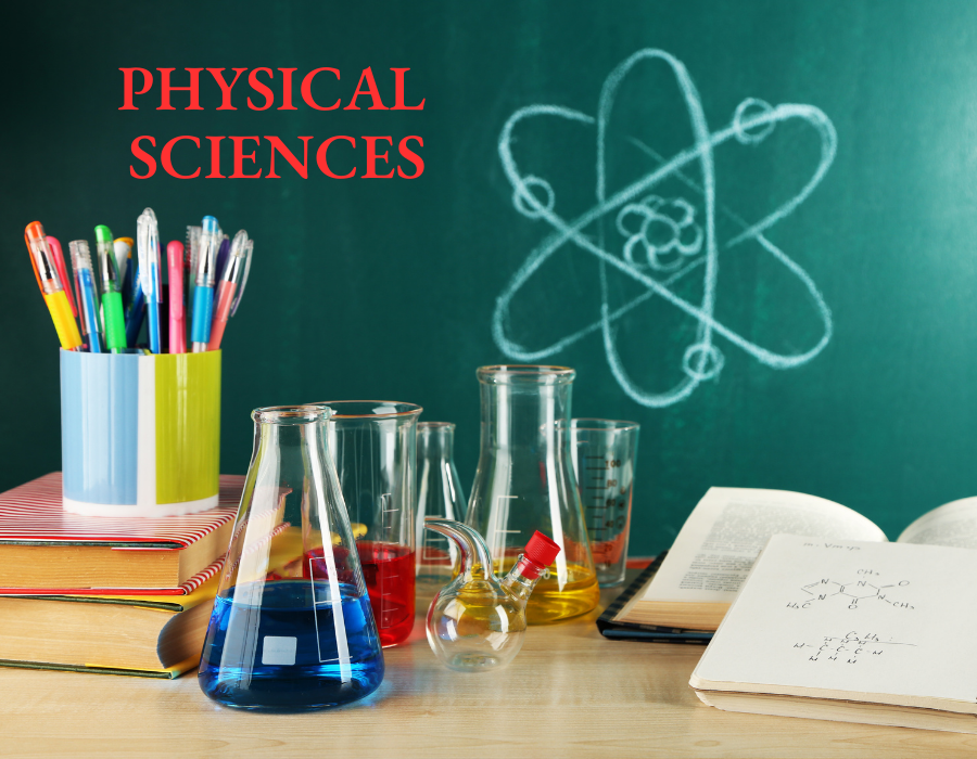 A desk container tools used in physical science such as beakers and books with the words Physical Sciences in Red overlayed.