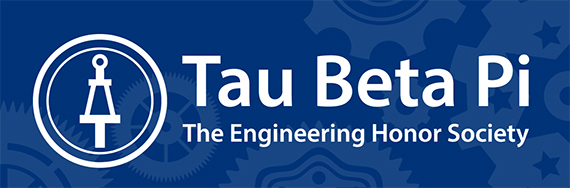 A blue and white graphic that says "Tau Beta Pi The Engineering Honor Society"