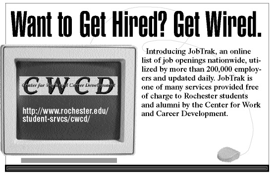 <FONT SIZE=+4>Want to Get Hired? Get Wired.</FONT>