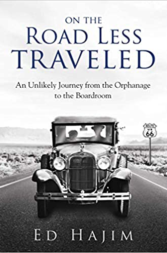 on the road less traveled: an unlikely journey from the orphanage to the boardroom - book cover