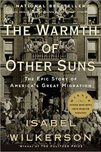 the warmth of other suns: the epic story of the great migration