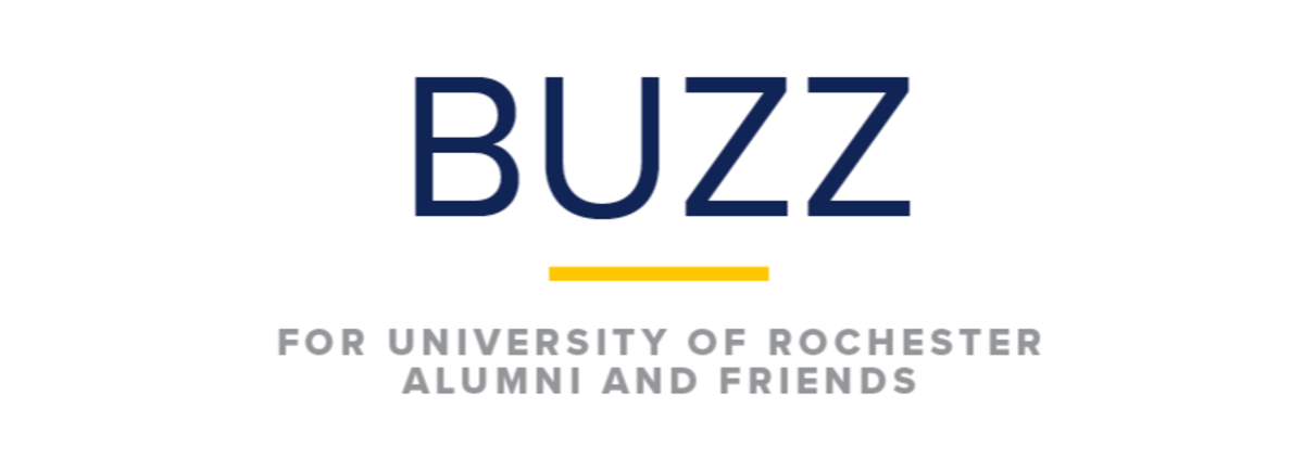 Image text: Rochester Buzz For University of Rochester Alumni and Friends