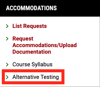 Screenshot of Accommodations section of profile with a red box around the Alternative Testing option.