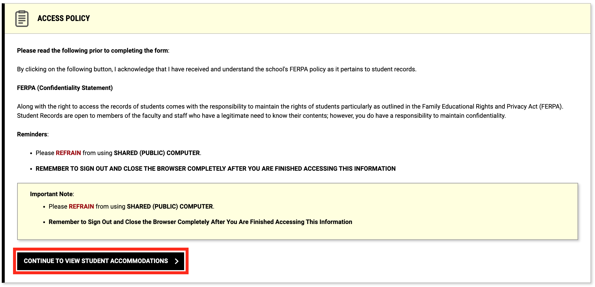Screenshot of Access Policy message on instructor profile with a red box around the Continue to View Student Accommodations option.