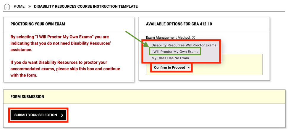 Screenshot of instructor portal page with box around option that says "I will proctor my own exams"