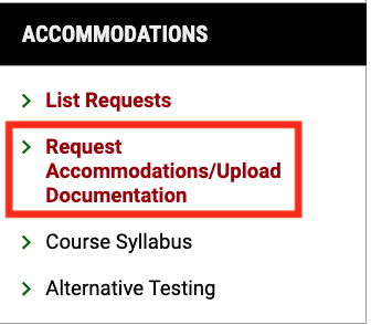 Screenshot of Accommodations section of profile with red box around the Request Accommodations and Upload Documentation option.