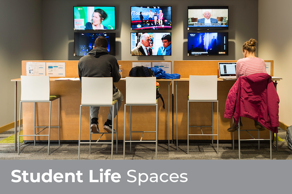 Student Life Spaces - 6 televisions displaying streams from around the world