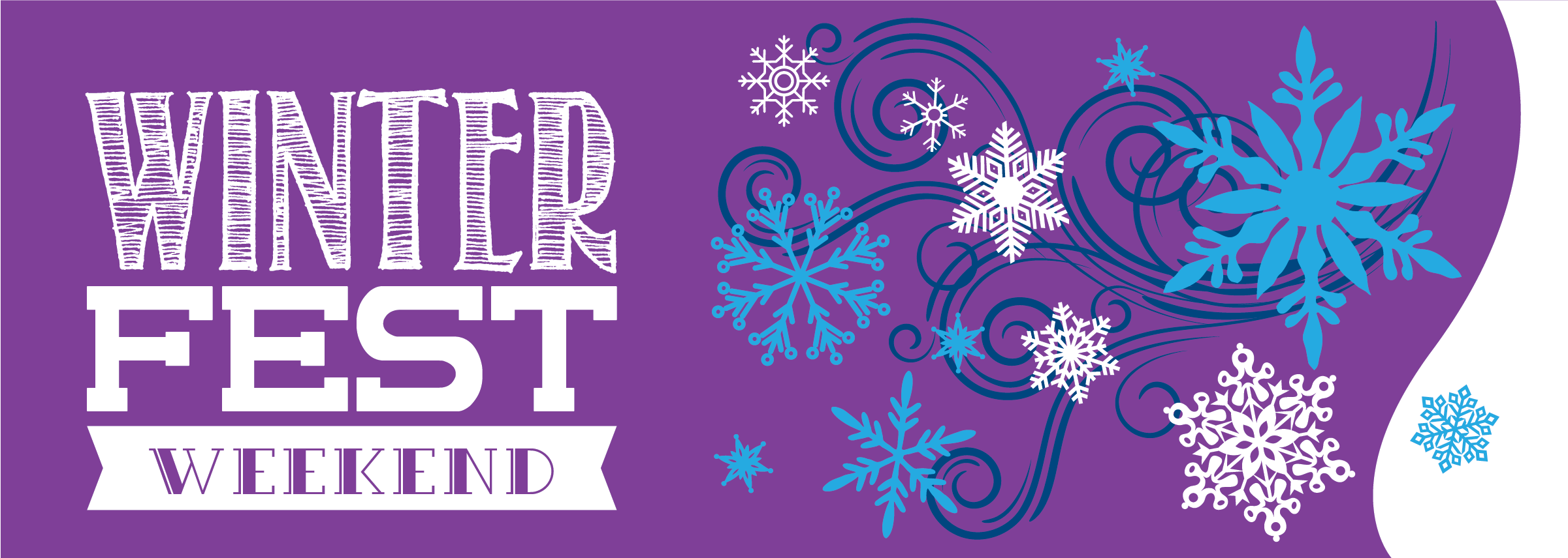 Horizontal banner with stylized text that reads "Winterfest Weekend"