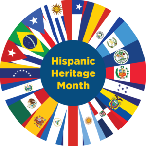 Image of a circle with the flags of different countries. The words "Hispanic Heritage Month" are in the middle of the circle.