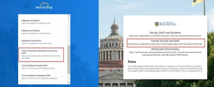 A screenshot of the Workday log-in environment selection menu with 'Former University of Rochester Faculty and Staff' highlighted.