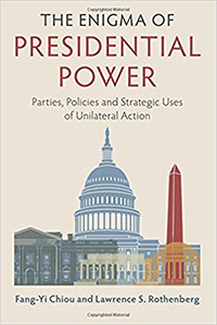 book cover for THE ENIGMA OF PRESIDENTIAL POWER
