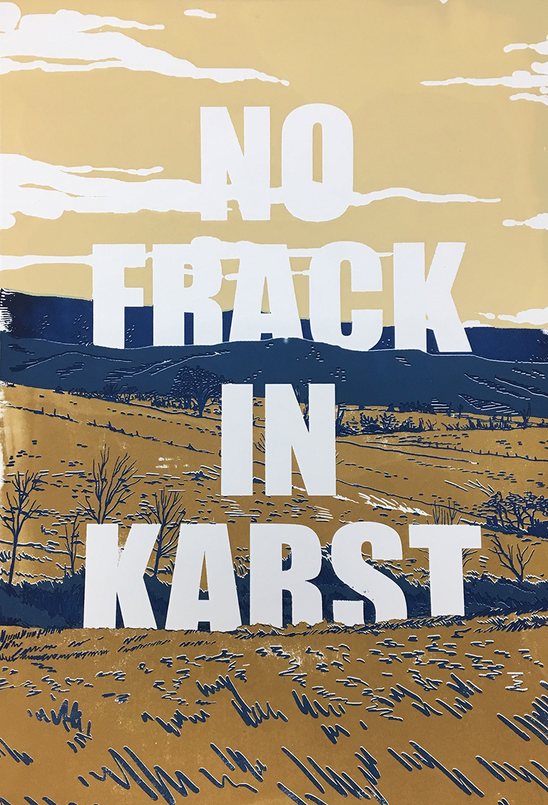 painting with the words NO FRACK IN KARST