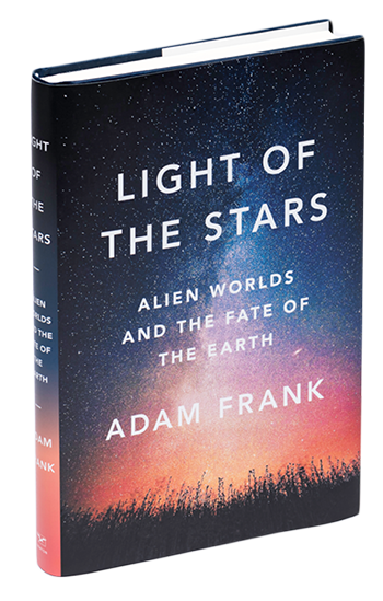 Adam Frank book titles LIGHT OF THE STARS