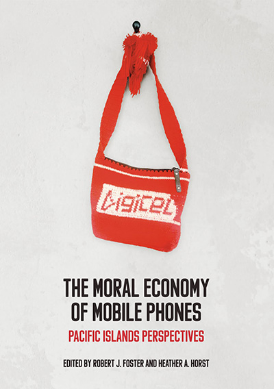 image of the book cover for The Moral Economy of Mobile Phones: Pacific Island Perspectives shows an image of a red, hand-knitted back with the logo for phone company Digicel
