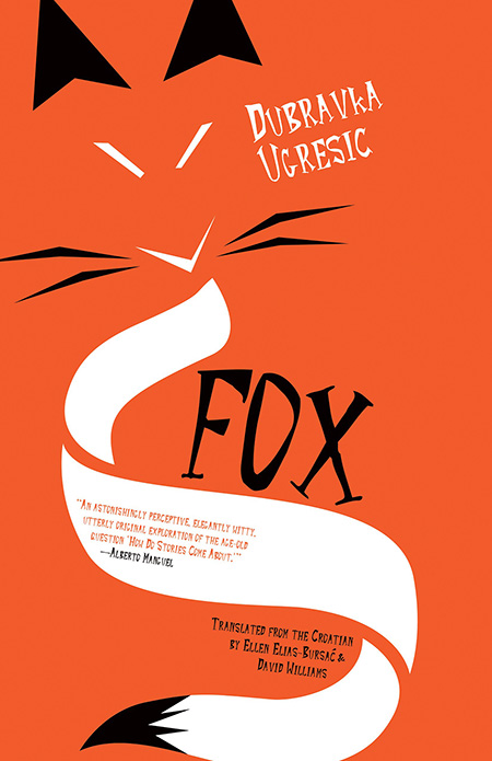 cover for the book Fox by Dubravka Ugresic. 