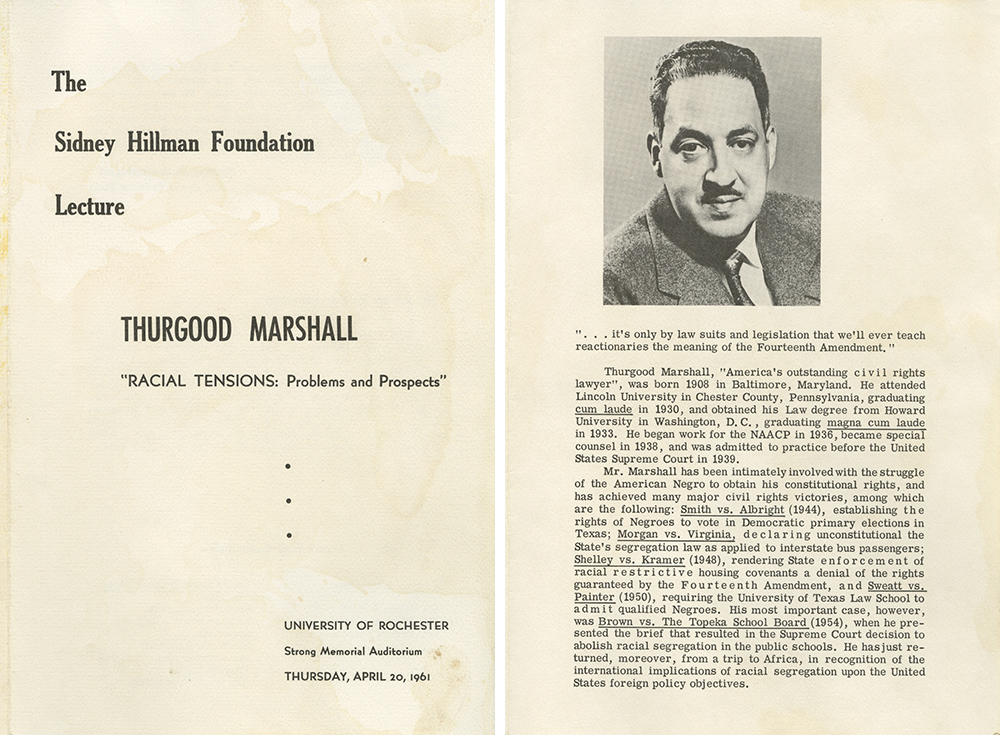 cover of a program from 1961 describing the appearance of Thurgood Marshall. The title page reads THE SIDNEY HILLMAN FOUNDATION LECTURE, THURGOOD MARSHALL, RACIAL TENSIONS: PROBLEMS AND PROSPECTS. The second page features a photo of Marshall along with a bio and the quote IT'S ONLY BY LAWSUITS AND LEGISLATION THAT THAT WE'LL EVER TEACH REACTIONARIES THE MEANING OF THE FOURTEENTH AMENDMENT. 